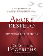 Amor y Respeto: Cuaderno de Ejercicios