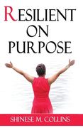 Resilient on Purpose (en Inglés)