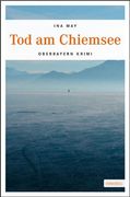 Tod am Chiemsee (en Alemán)