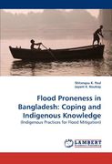 flood proneness in bangladesh: coping and indigenous knowledge (en Inglés)