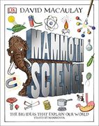 Mammoth Science: The big Ideas That Explain our World (en Inglés)