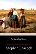 Further Foolishness (en Inglés)