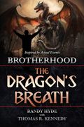 Brotherhood: The Dragon's Breath (en Inglés)