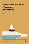 Cómo nos Liberamos (in Spanish)