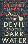 The Devil and the Dark Water: The Mind-Blowing new Murder Mystery From the Sunday Times Bestselling Author (High (en Inglés)