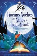 Buenas Noches a los Niños de Todo el Mundo