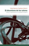 El Dinamismo de los Valores: Crisis y Creatividad en la Sociedad Moderna (Autores, Textos y Temas. Ciencias Sociales)