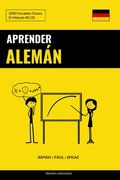 Aprender Alemán - Rápido / Fácil / Eficaz: 2000 Vocablos Claves