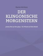 Der Klingonische Morgenstern: Pomey hov po hov Ghap - ein Wiesel auf dem Kiesel (en Alemán)