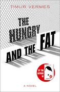 The Hungry and the fat (en Inglés)