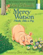 Mercy Watson Thinks Like a pig (en Inglés)