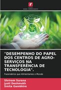 "Desempenho do Papel dos Centros de Agro-Serviços na Transferência de Tecnologia". Fazendeiros que Alimentamos o Mundo (en Portugués)