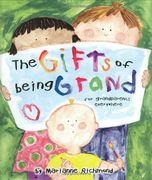 the gifts of being grand,for granparents everywhere (en Inglés)