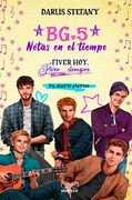BG.5 Notas En El Tiempo Tu Diario Eterno. Fiver Hoy, Fiver Siempre