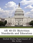 AR 40-25: Nutrition Standards and Education (en Inglés)