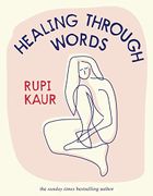 Todo lo que necesito existe ya en mí, de Rupi Kaur. Editorial Seix Barral,  tapa blanda
