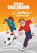 Un Espía en el Equipo (¡ Campeón! 2) (Escritura Desatada) (in Spanish)