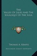 the valley of lilies and the soliloquy of the soul (en Inglés)