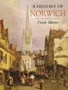 A History of Norwich (en Inglés)
