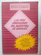Las tres dimensiones del marketing de servicios