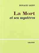 La Mort et ses Mystères (in French)