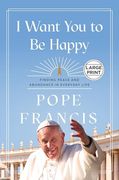I Want you to be Happy (en Inglés)