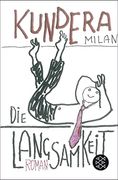 Die Langsamkeit: Roman (en Alemán)
