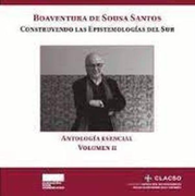 Construyendo las Epistemologias del sur Antologia Esencia Volumen ii