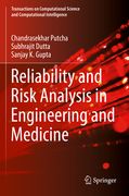Reliability and Risk Analysis in Engineering and Medicine (en Inglés)