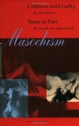 Masochism: Coldness and Cruelty & Venus in Furs (en Inglés)
