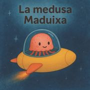 La medusa Maduixa