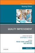 Quality Improvement, an Issue of Nursing Clinics (The Clinics: Nursing) (en Inglés)