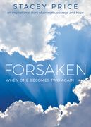 Forsaken: When One Becomes Two Again (en Inglés)