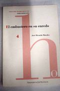 El Embustero en su Enredo