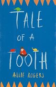 Tale of a Tooth (en Inglés)