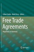 Free Trade Agreements: Hegemony or Harmony (en Inglés)