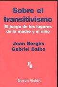 Sobre el Transitivismo - el Juego de los Lugares (in Spanish)