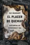 El Placer de Quemar: Historias de Fahrenheit 451
