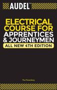 audel electrical course for apprentices and journeymen (en Inglés)