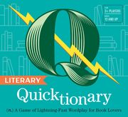 Literary Quicktionary - a Game of Lightning-Fast Wordplay for Book Lovers (en Inglés)