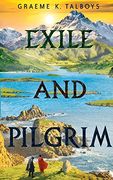 Exile and Pilgrim (Shadow in the Storm, Book 2)