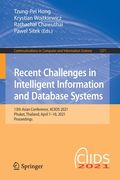Recent Challenges in Intelligent Information and Database Systems: 13th Asian Conference, Aciids 2021, Phuket, Thailand, April 7-10, 2021, Proceedings (en Inglés)