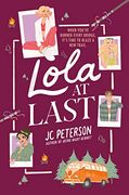 Lola at Last (en Inglés)