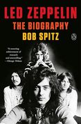 Led Zeppelin: The Biography (en Inglés)