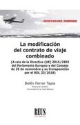 La Modificación del Contrato de Viaje Combinado: A Raíz de la Directiva (Ue) 2015