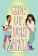 Grow Up, Luchy Zapata (en Inglés)