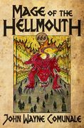 Mage of the Hellmouth (en Anglais)