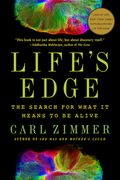 Life'S Edge: The Search for What it Means to be Alive (en Inglés)