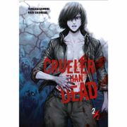 CRUELER THAN DEAD 02 (ULTIMO TOMO)