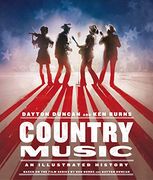 Country Music: An Illustrated History (en Inglés)